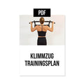 Klimmzug Trainingsplan:  Zum ersten Klimmzug in 10 Wochen